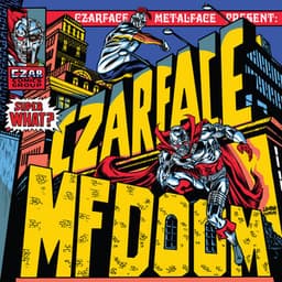 Super What? - CZARFACE