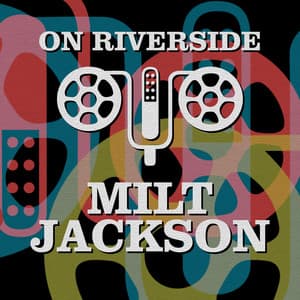 On Riverside: Milt Jackson - Milt Jackson