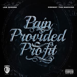 Pain Provided Profit - Conway the Machine