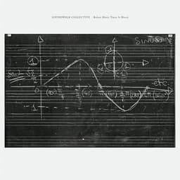 Before Music There Is Blood - Soundwalk Collective