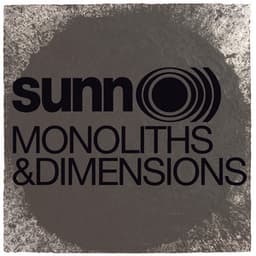 Monoliths And Dimensions - sunn O)))