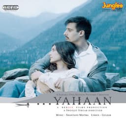 Yahaan - Shantanu Moitra