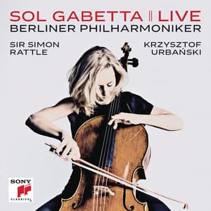 Live - Elgar & Martinu: Cello Concertos - Sol Gabetta