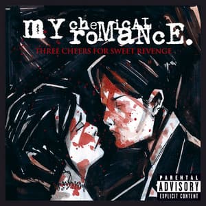 Three Cheers for Sweet Revenge - My Chemical Romance