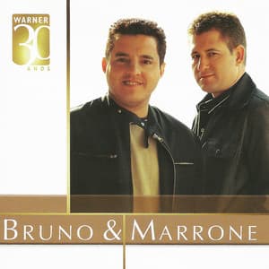 Warner 30 anos - Bruno & Marrone