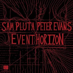 Event Horizon - Sam Pluta