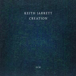 Creation - Keith Jarrett