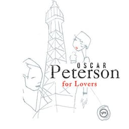 Oscar Peterson For Lovers - Oscar Peterson