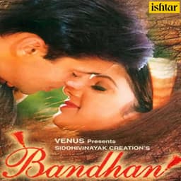 Bandhan - Anand Raj Anand