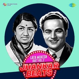 Lata - Mukesh Duet, Vol. 02 - Hero And King Of Jhankar Studio
