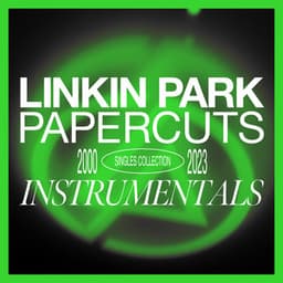 Papercuts: Instrumentals - Linkin Park