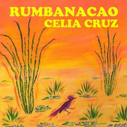 Rumbanacao - Celia Cruz