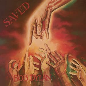 Saved - Bob Dylan
