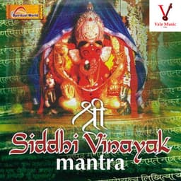 Siddhi Vinayak Mantra - Sadhana Sargam