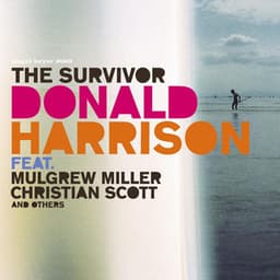 The Survivor - Donald Harrison