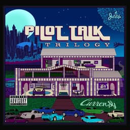 Pilot Talk: Trilogy - Curren$y