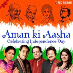Aman Ki Aasha - Celebrating Independence Day - Asha Bhosle