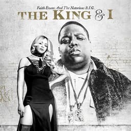 The King & I - Faith Evans