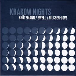 Krakow Nights - Peter Brötzmann