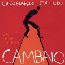 Cambaio - Chico Buarque