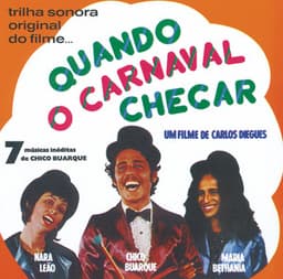 Quando O Carnaval Chegar - Chico Buarque