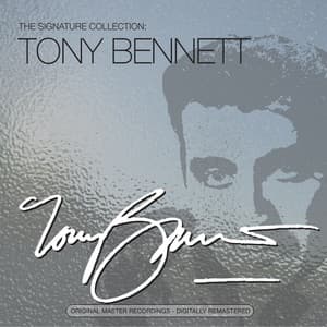 The Signature Collection - Tony Bennett