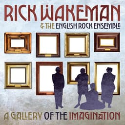 A Gallery of the Imagination - Rick Wakeman