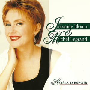 Noëls d'espoir - Johanne Blouin