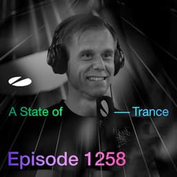 ASOT 1258 - A State of Trance Episode 1258 - Armin van Buuren ASOT Radio