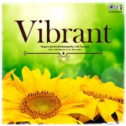Vibrant - Kavita Krishnamurthy