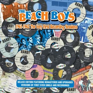 1961-1962 The Very First Recording Sessions - The Beach Boys