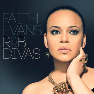 R&B Diva - Faith Evans