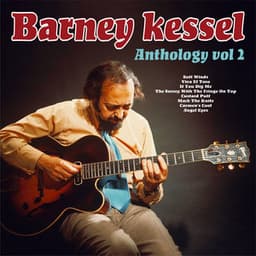 Anthology, Vol. 2 - Barney Kessel