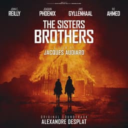 The Sisters Brothers - Alexandre Desplat