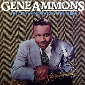 The Gene Ammons Story - Gene Ammons