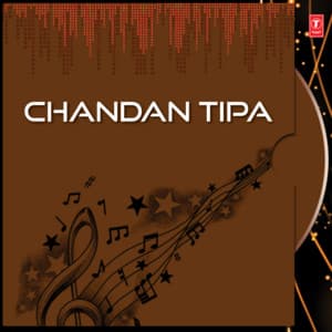 Chandan Tipa - Sonu Nigam