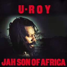 Jah Son Of Africa - U-Roy