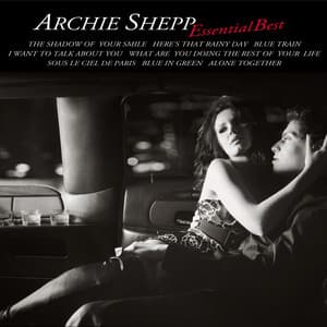 Essential Best - Archie Shepp