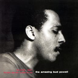 The Amazing Bud Powell: Vol. 1 - Bud Powell