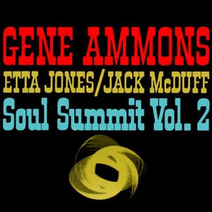 Soul Summit Vol 2 - Gene Ammons