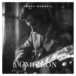 Omicron - Kenny Burrell