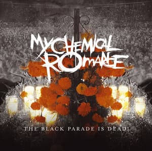 The Black Parade Is Dead! - My Chemical Romance