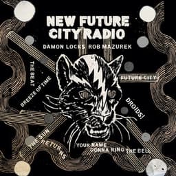 New Future City Radio - Damon Locks