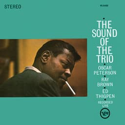 The Sound Of The Trio - Oscar Peterson Trio