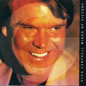 Wings of Victory - Glen Campbell
