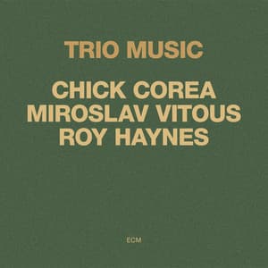 Trio Music - Chick Corea