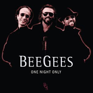 One Night Only - Bee Gees