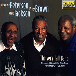The Very Tall Band: Live At The Blue Note - Oscar Peterson