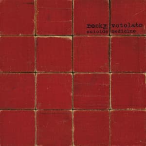 Suicide Medicine - Rocky Votolato