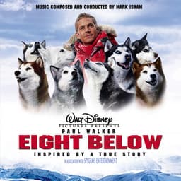 Eight Below Soundtrack - Mark Isham